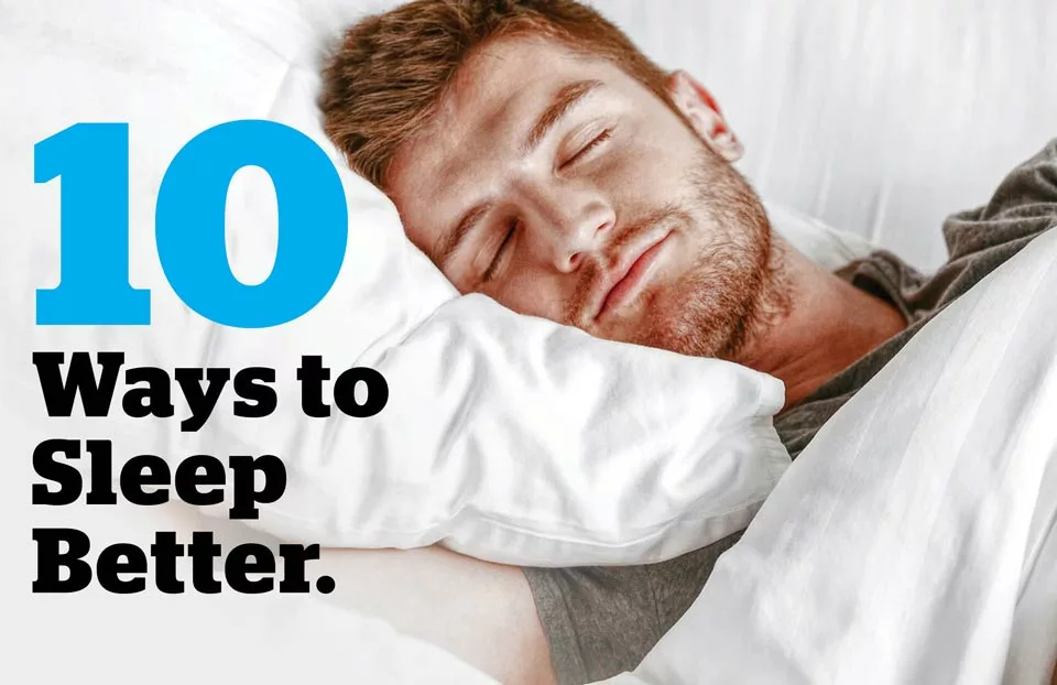 10 ways to change your sleep